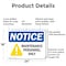 Signmission Maintenance Personnel Only OSHA Notice Sign, Aluminum, 24in W x 18in L, 2PK OS-2PACK-NS-A-1824-L-15921 - alternate 8